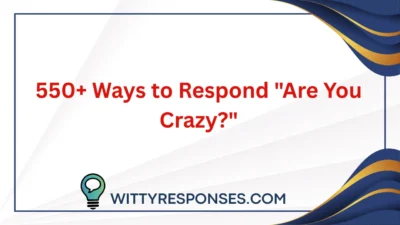 Are You Crazy